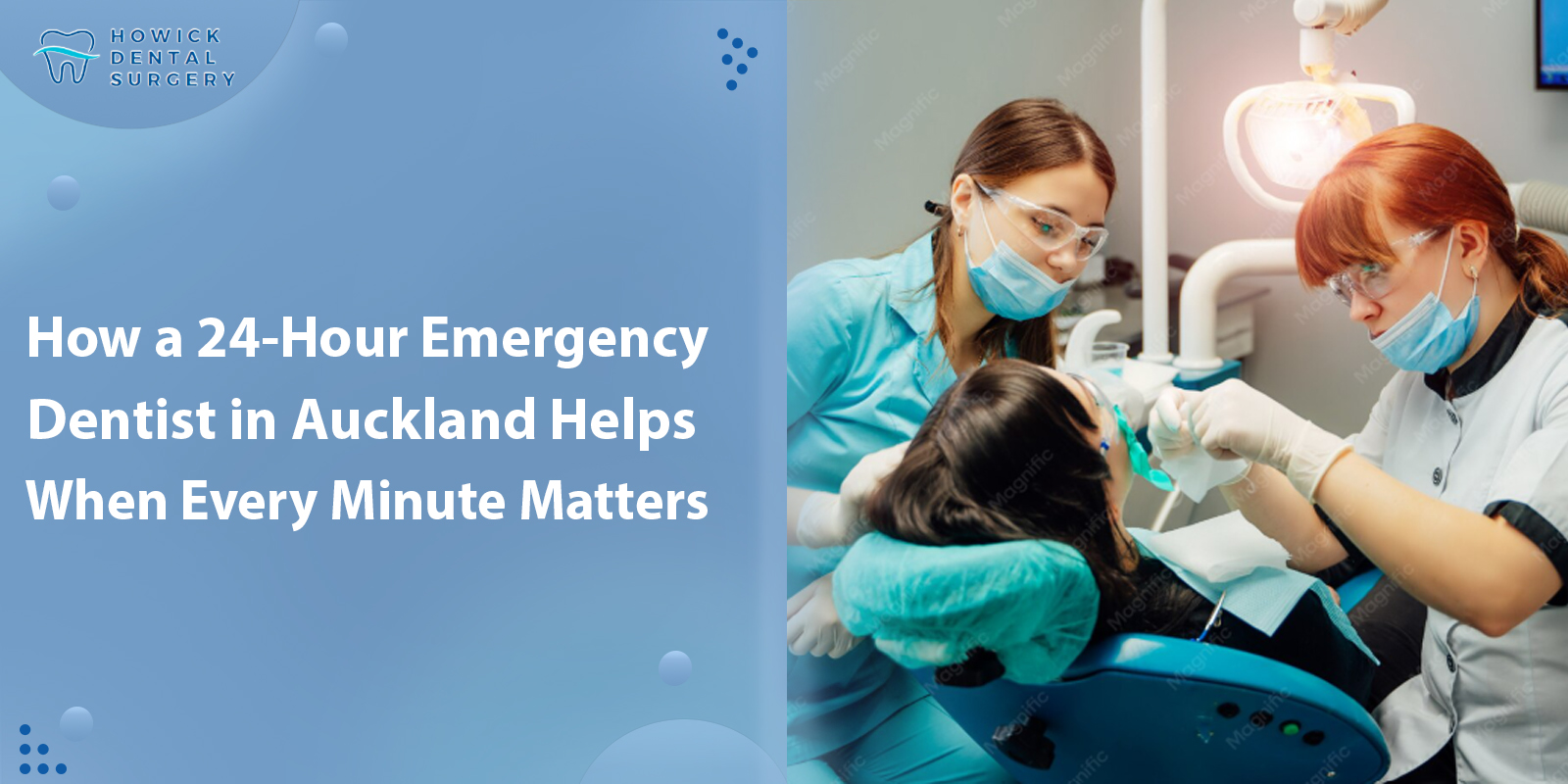 How a 24-Hour Emergency Dentist in Auckland Helps When Every Minute Matters